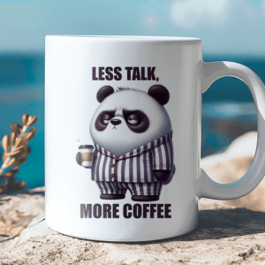 Less talk - More Coffee Mok