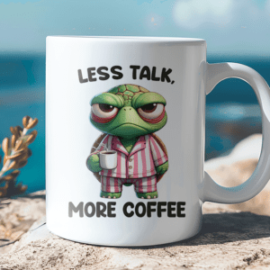 Less talk - More Coffee Mok
