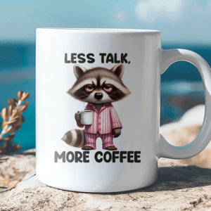 Less talk - More Coffee Mok